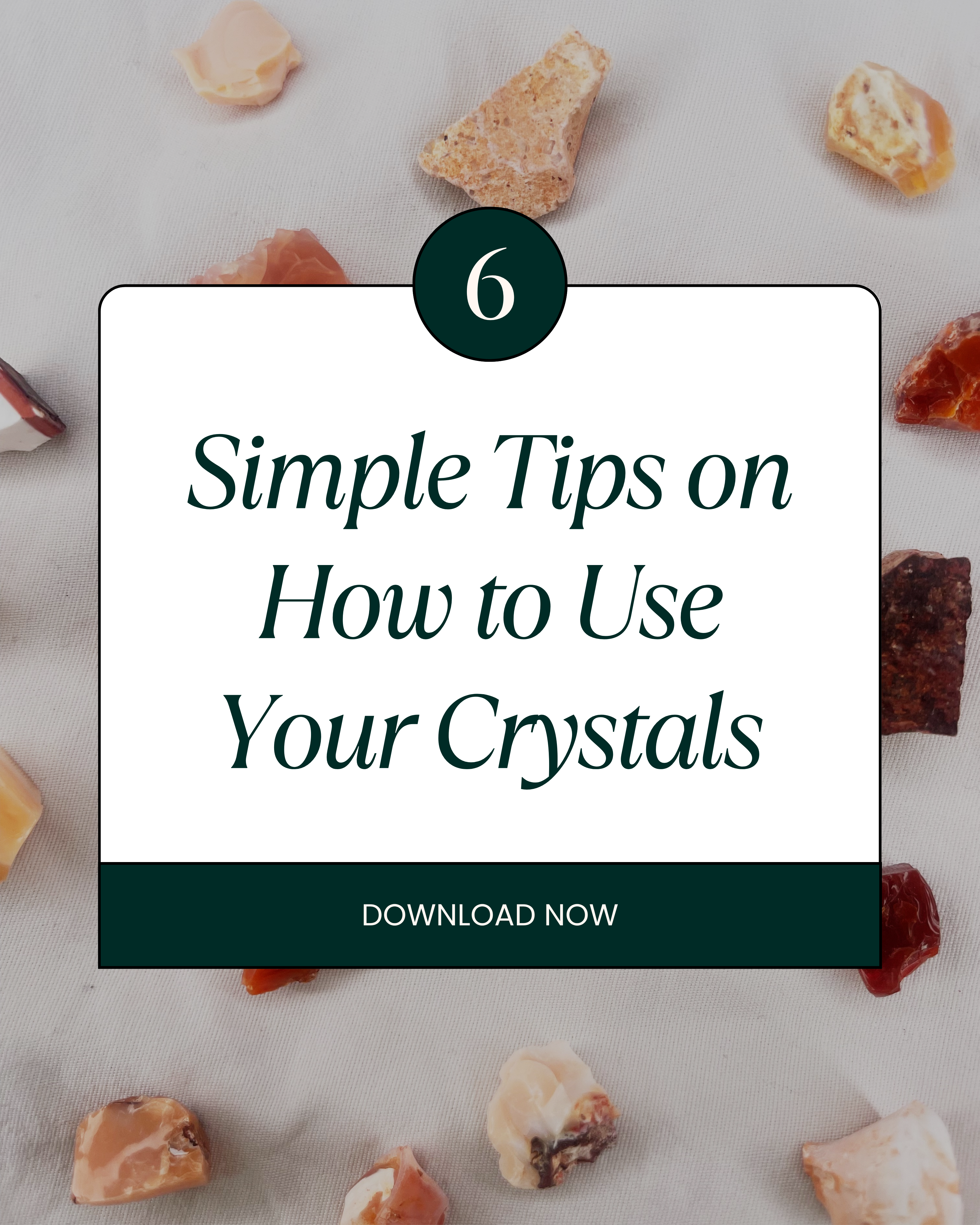 How To Use Your Crystals Guide